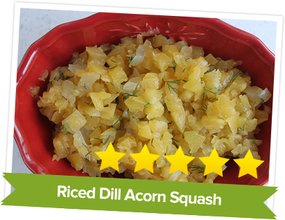 Riced Dill Acorn Squash